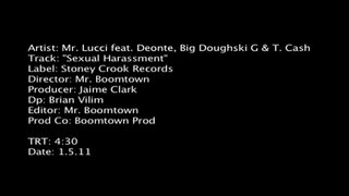 Ардагер Луччи, Деонте, Биг Дугски Джи жана Т. Сексуалдык домогательства (эскертүү керек 18 жашка же андан ашкан кароо үчүн) Дүйнөлүк жылдыз хип-хопа